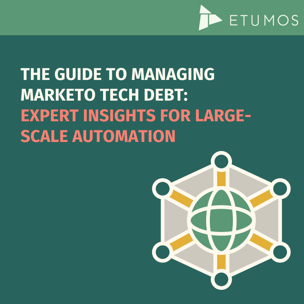 The Guide to Managing Marketo Tech Debt