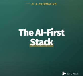 The AI-first tech stack - agentic marketing architecture by Etumos
